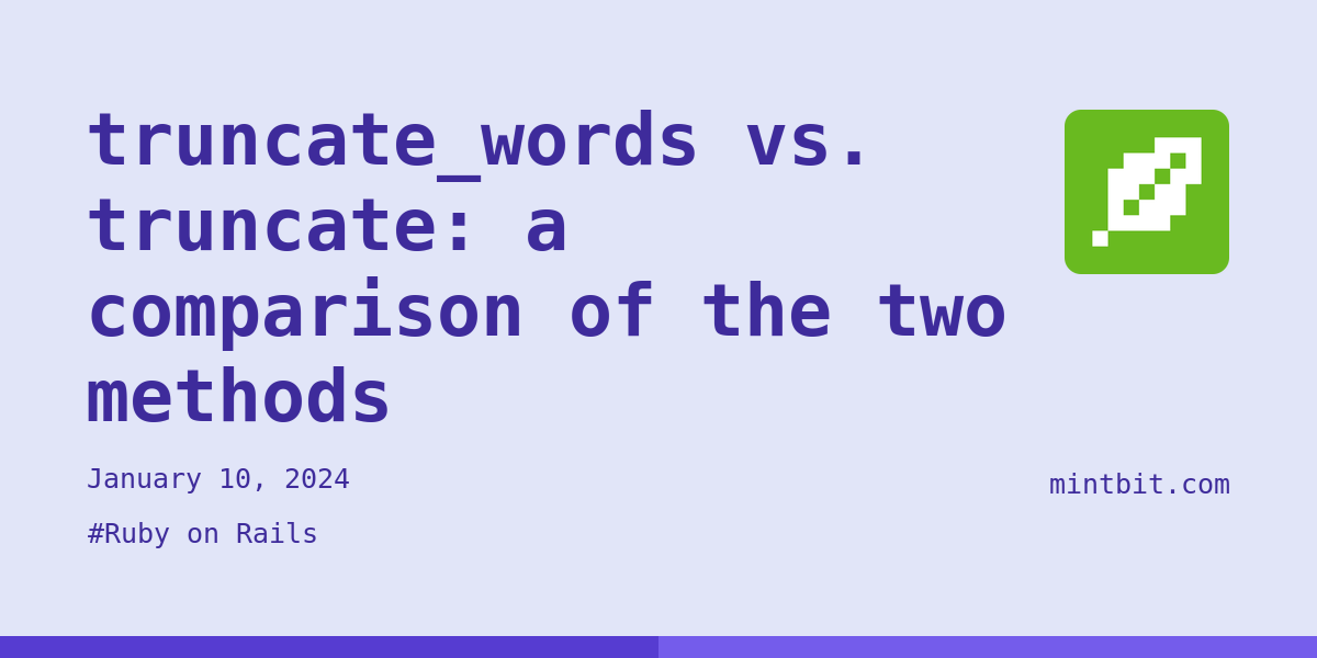 truncate_words vs. truncate: a comparison of the two methods - Mintbit